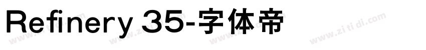 Refinery 35字体转换